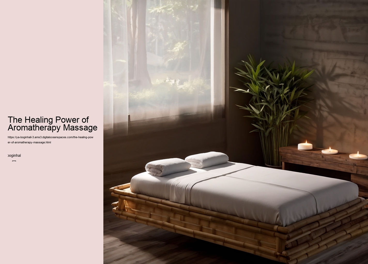 The Healing Power of Aromatherapy Massage